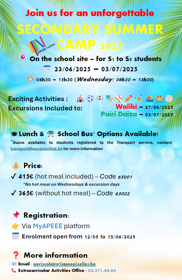 Flyer regrouping all the information for the Secondary Summer Camp - consult the linked pdf